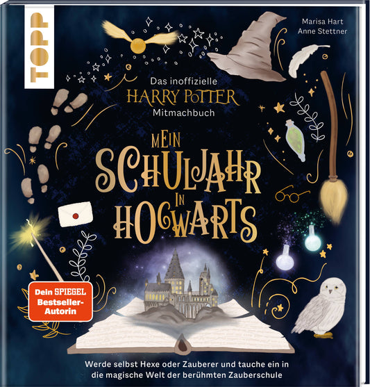Das Inoffizielle Harry-Potter-Mitmachbuch: Mein Schuljahr in Hogwarts